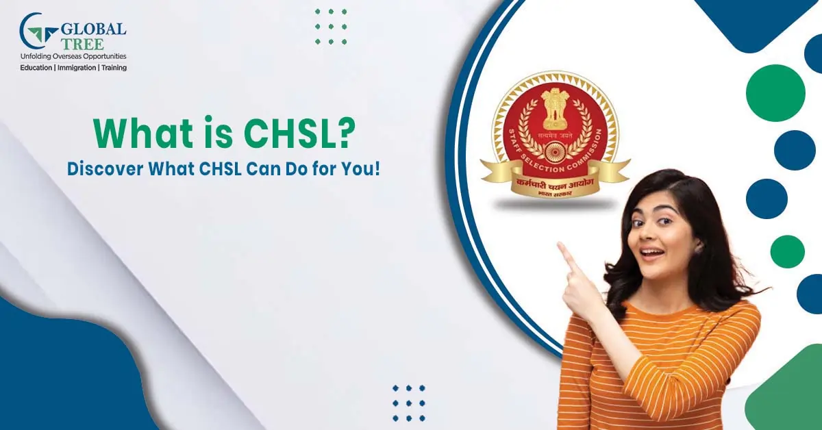 What is full form of CHSL?