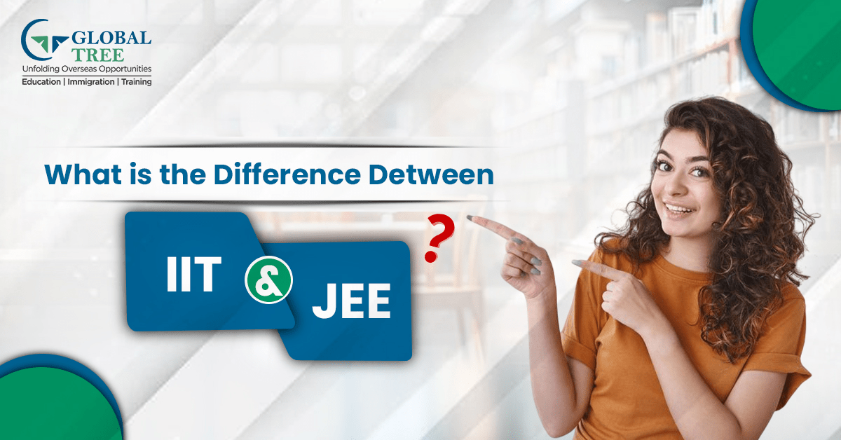 What is the difference between IIT and JEE?