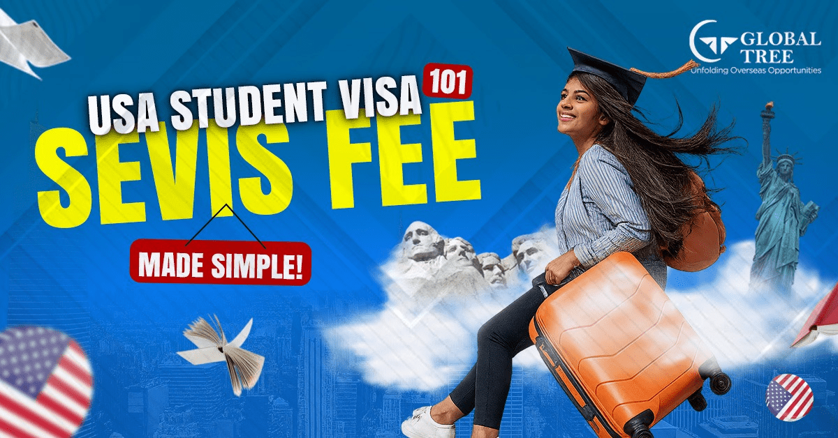 ✅ What Is the SEVIS Fee for U.S. Student Visa Applicants?